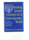 Raising Jewish Children in a Contemporary World