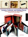 Pockets Pullouts and Hiding Places Interactive Elements for Altered Books Memory Art and Collage