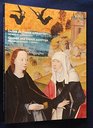 Duitse En Franse Schilderijen/German and French Paintings Vijftiende En Zestiende Eeuw/Fifteenth and Sixteenth Centuries