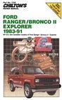 Chilton's Repair Manual Ford Ranger/Bronco Ii/Explorer 198391 Covers All US and Canadian Models