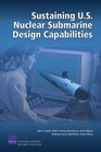 Sustaining US Nuclear Submarine Design Capabilities