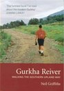 Gurkha Reiver Walking The Southern Upland Way