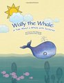 Wally The Whale A Tale About A Whale With Seizures