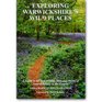 Exploring Warwickshire's Wild Places
