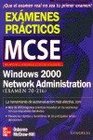 MCSE Windows 2000 Network  Administration Examen