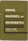 Brains Machines and Mathematics