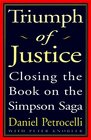 Triumph of Justice : Closing the Book On the Simpson Saga