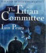 The Titian Committee (Jonathan Argyll, Bk 2) (Large Print)