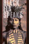 Black Elk Speaks Being the Life Story of a Holy Man of the Oglala Sioux