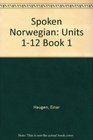 Spoken Norwegian Book 1