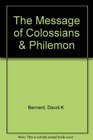 The Message of Colossians  Philemon