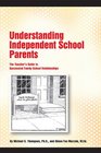 Understanding Independent School Parents The Teacher's Guide to Successful FamilySchool Relationships