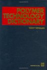 Polymer Technology Dictionary