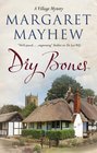 Dry Bones (A Village Mystery)