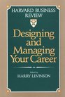 Designing And Managing Your Career