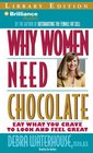 Why Women Need Chocolate