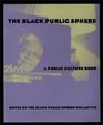 The Black Public Sphere