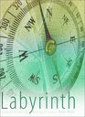 Labyrinth A Search for the Hidden Meaning of Science