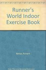 Runner's World Indoor Exercise Book