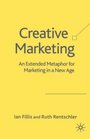 Creative Marketing An Extended Metaphor for Marketing in a New Age