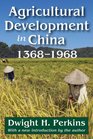 Agricultural Development in China 13681968