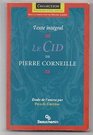Le Cid De Pierre Corneille