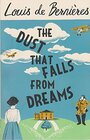 The Dust That Falls from Dreams