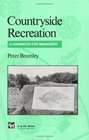 Countryside Recreation A Handbook for Managers