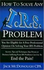 How To Solve Any IRS Problem!