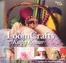Loom Crafts with Knifty Knitter