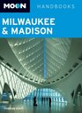 Milwaukee and Madison