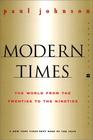 Modern times: The world from the twenties to the eighties