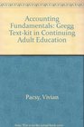 Accounting Fundamentals A Gregg TextKit in Continuing Adult Education