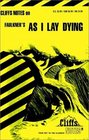 Cliffs Notes Faulkner's As I Lay Dying