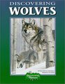 Discovering Wolves A Nature Activity Book