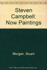 Steven Campbell Now Paintings