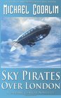 Sky Pirates Over London