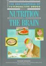 Nutrition and the Brain