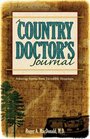A Country Doctor's Journal Amazing Stories from Incredible Situations