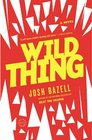 Wild Thing (Peter Brown, Bk 2)