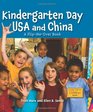 Kindergarten Day USA and China / Kindergarten Day China and USA A FlipMeOver Book