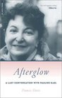 Afterglow A Last Conversation With Pauline Kael