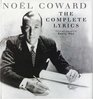Complete Lyrics of Noel Coward