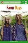 Farm Days (Penguin Young Readers, L2)