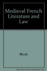 Medieval French Literature and Law