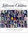 Jefferson's Children The Story of One American Family