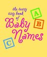 The Teeny Tiny Book of Baby Names