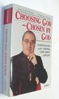 Choosing God Chosen by God Conversations With JeanMarie Cardinal Lustiger