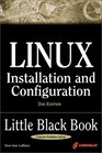 Linux Install and Configuration Little Black Book