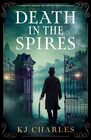 Death in the Spires A completely gripping and addictive historical mystery